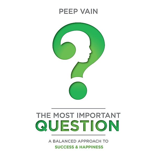 The Most Important Question, Peep Vain