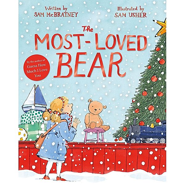 The Most-Loved Bear, Sam Mcbratney