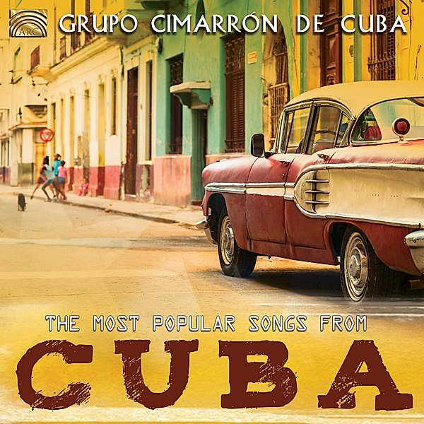 The Most Popular Songs From Cuba, Gruppo Cimarrón De Cuba