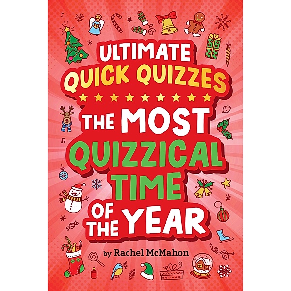 The Most Quizzical Time of the Year / Ultimate Quick Quizzes, Rachel McMahon