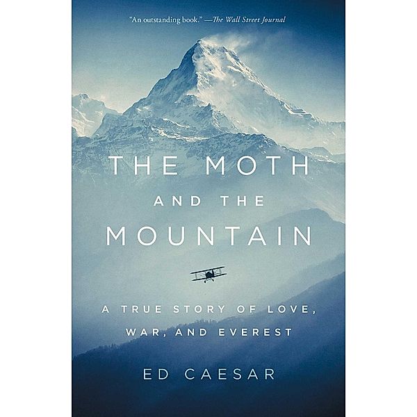 The Moth and the Mountain, Ed Caesar