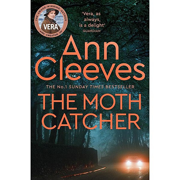 The Moth Catcher / Vera Stanhope (englisch) Bd.7, Ann Cleeves