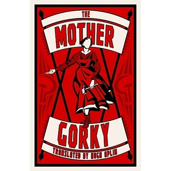 The Mother, Maxim Gorky