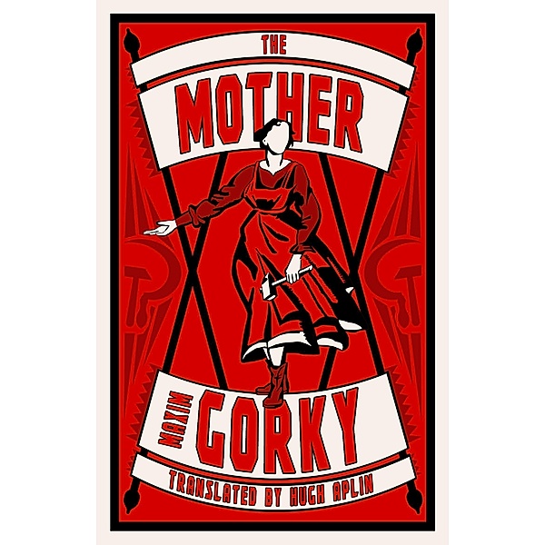 The Mother, Maxim Gorky