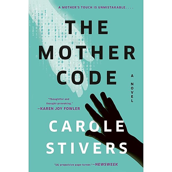 The Mother Code, Carole Stivers