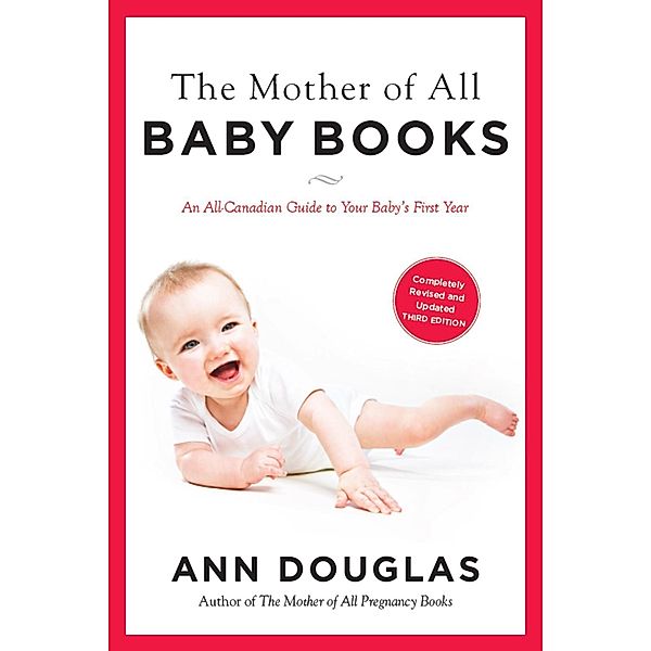 The Mother Of All Baby Books 3rd Edition, Ann Douglas