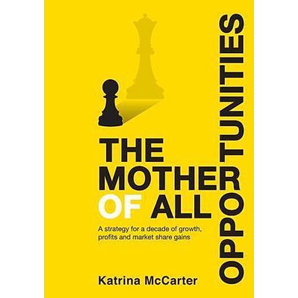 The Mother Of All Opportunities, Katrina McCarter