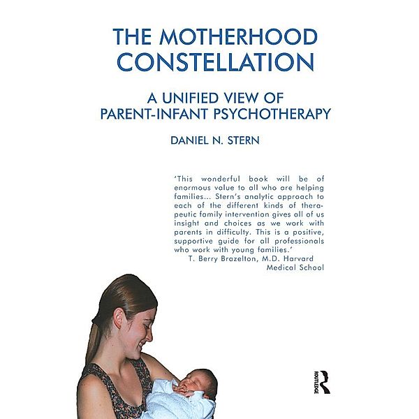 The Motherhood Constellation, Daniel N. Stern