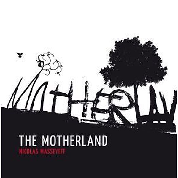 The Motherland, Nicolas Masseyeff