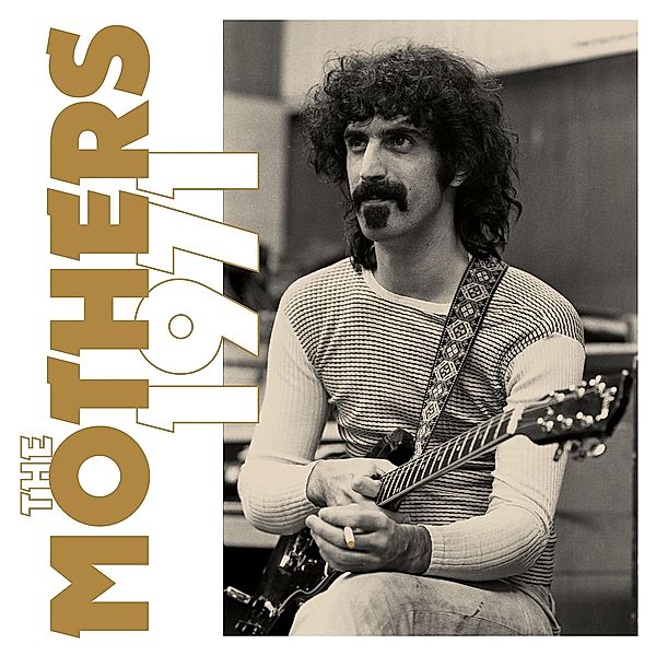 The Mothers 1971 (Limited 8cd Box), Frank Zappa & The Mothers