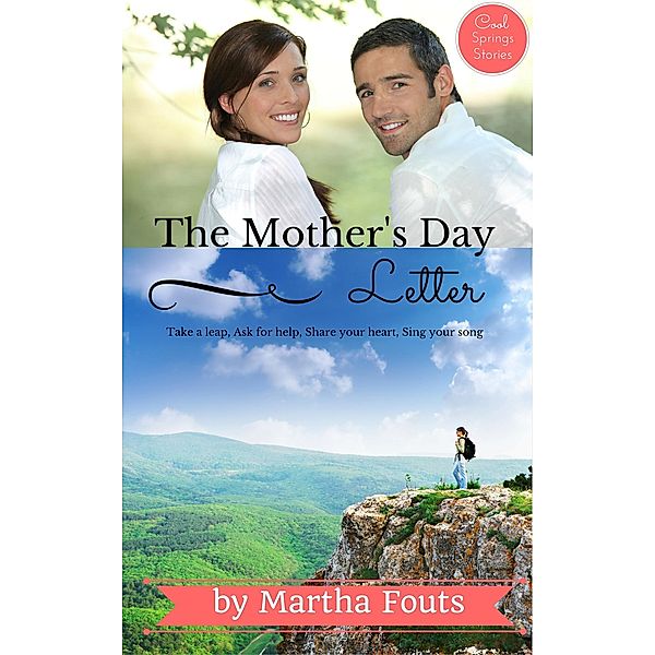 The Mother's Day Letter (Cool Springs Stories) / Cool Springs Stories, Martha Fouts