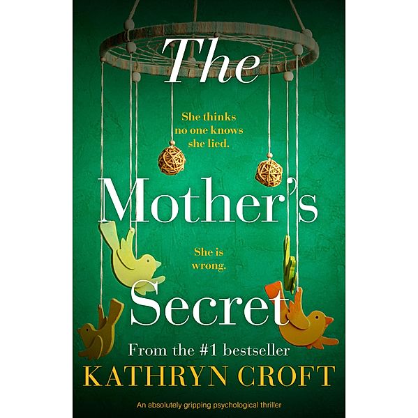 The Mother's Secret, Kathryn Croft