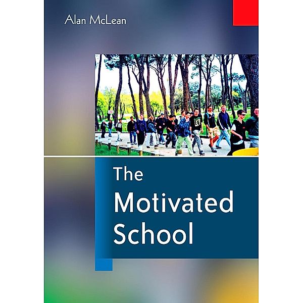 The Motivated School, Alan McLean