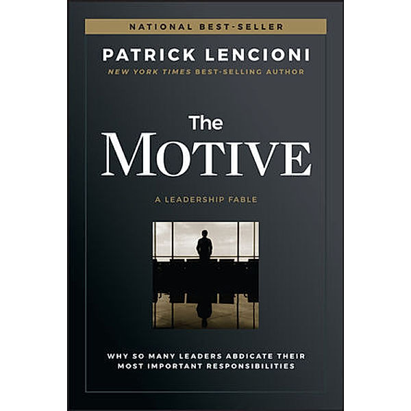 The Motive, Patrick M. Lencioni
