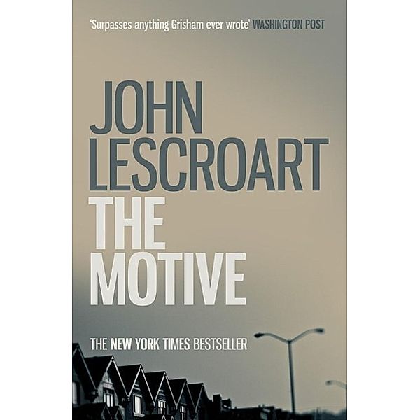 The Motive (Dismas Hardy series, book 11) / Dismas Hardy, John Lescroart