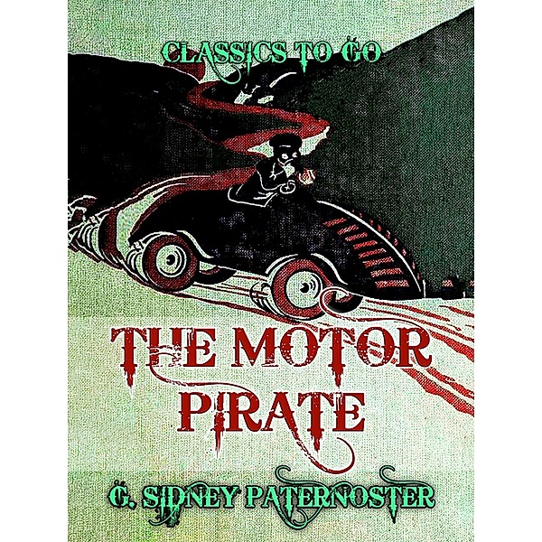 The Motor Pirate, G. Sidney Paternoster