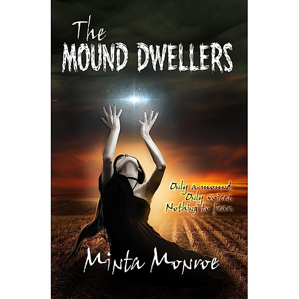 The Mound Dwellers, Minta Monroe