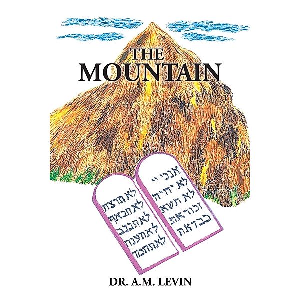 The Mountain, A. M. Levin