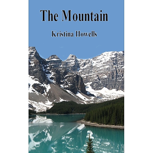 The Mountain, Kristina Howells