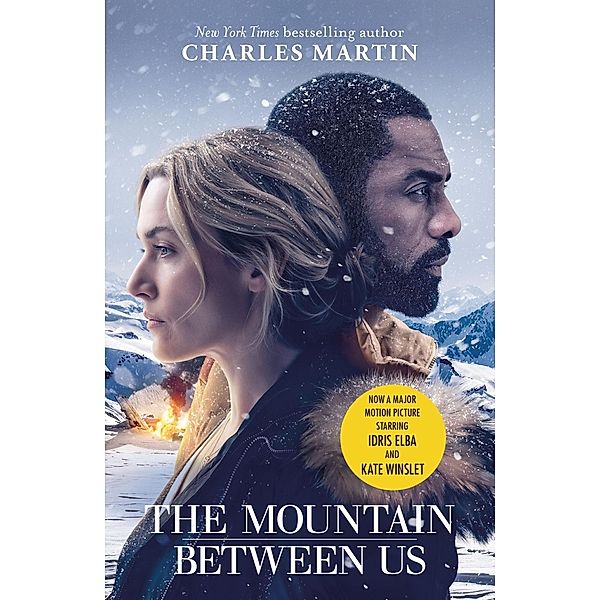 The Mountain Between Us, Charles Martin