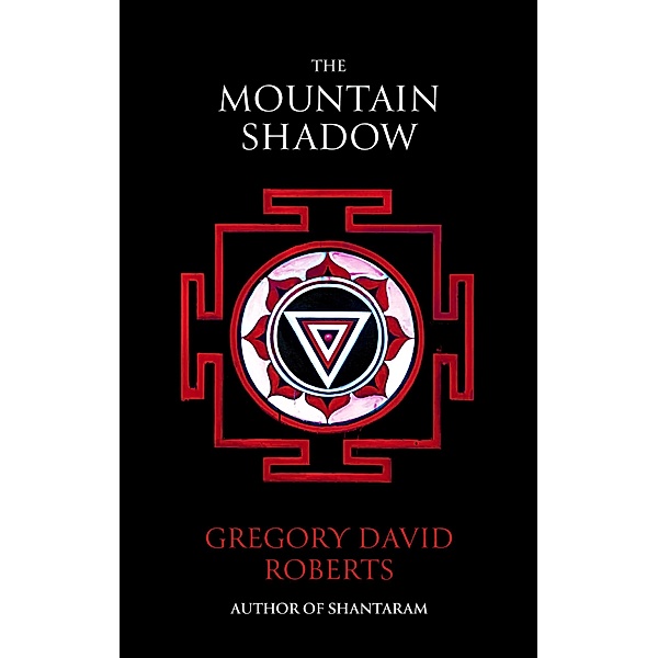 The Mountain Shadow, Gregory David Roberts
