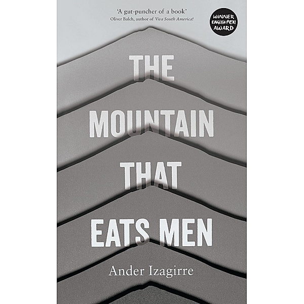 The Mountain that Eats Men, Ander Izagirre