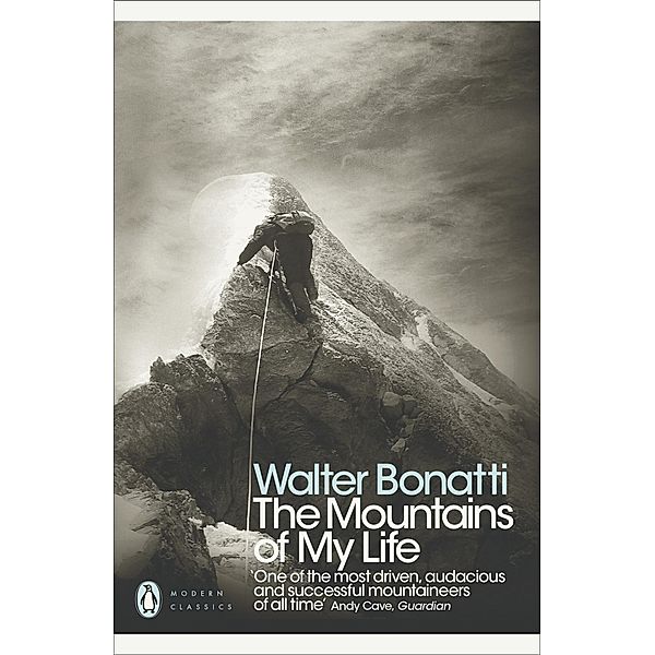 The Mountains of My Life / Penguin Modern Classics, Walter Bonatti