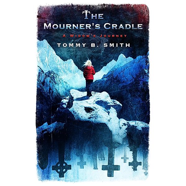 The Mourner's Cradle, Tommy B. Smith