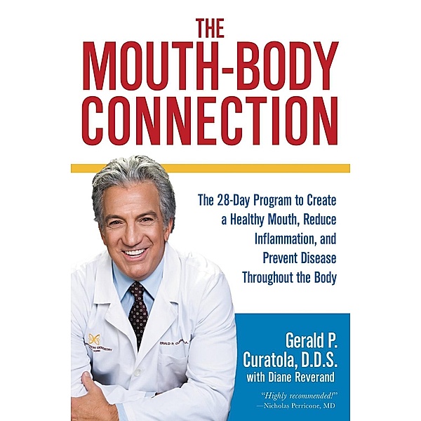 The Mouth-Body Connection, Gerald P. Curatola, Diane Reverand