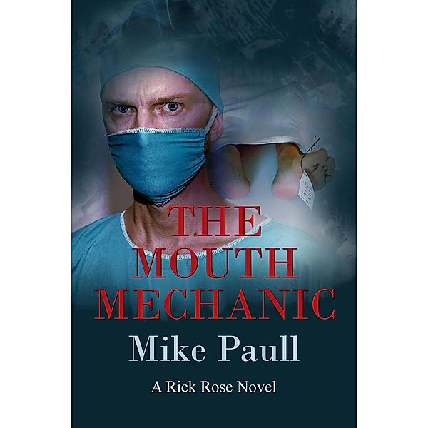 The Mouth Mechanic, Mike Paull