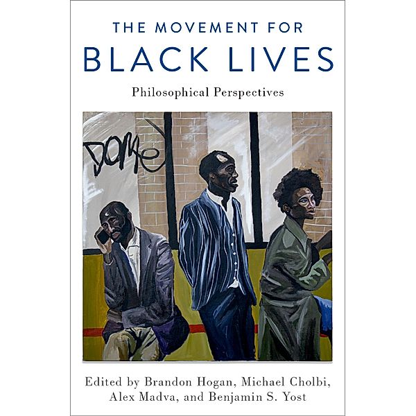 The Movement for Black Lives