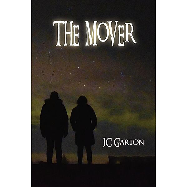 The Mover, J. C. Garton