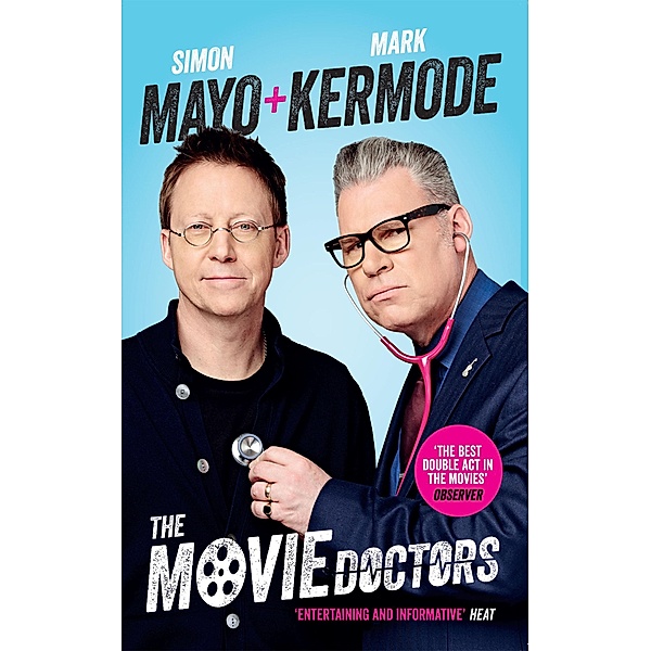 The Movie Doctors / Canongate Books, Simon Mayo, Mark Kermode