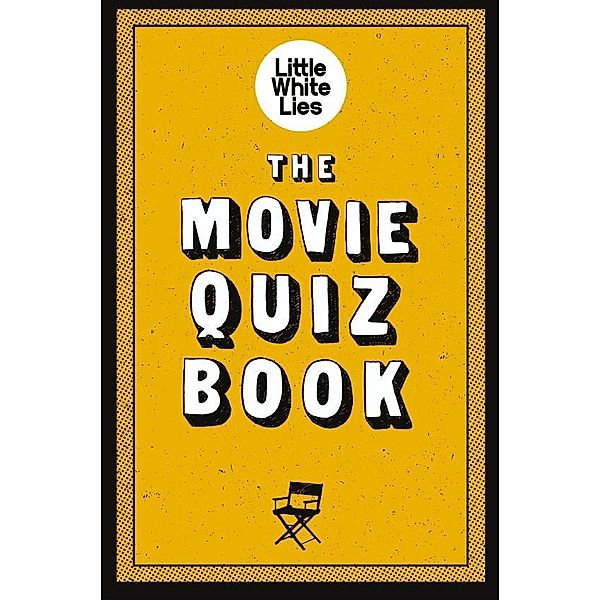 The Movie Quiz Book, Little White Lies