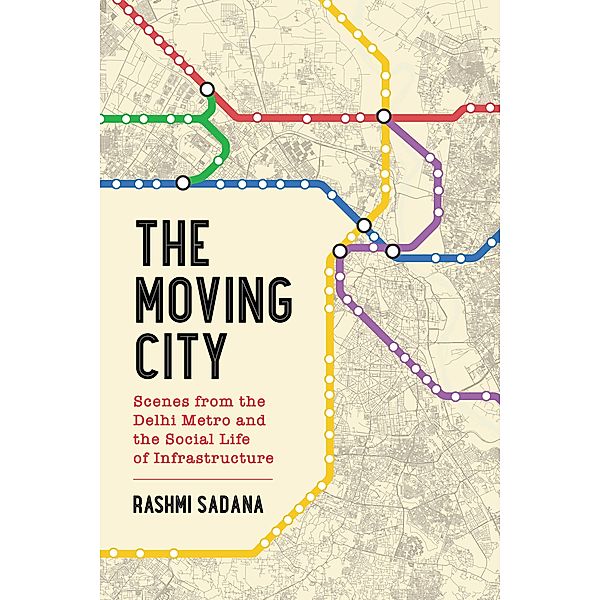 The Moving City, Rashmi Sadana