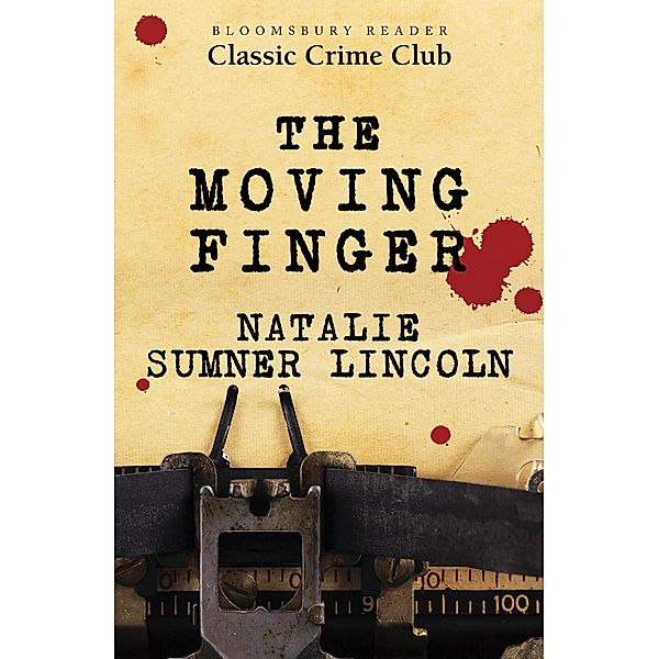 The Moving Finger, Natalie Sumner Lincoln