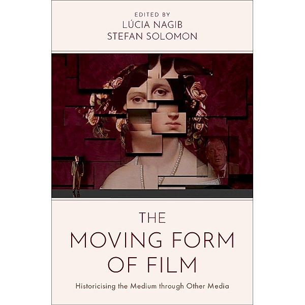 The Moving Form of Film