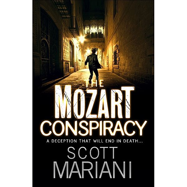 The Mozart Conspiracy / Ben Hope Bd.2, Scott Mariani