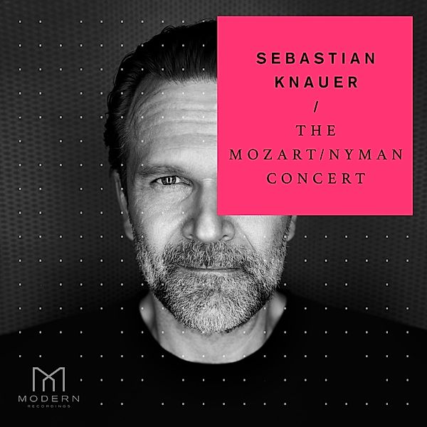 The Mozart/Nyman Concert, Sebastian Knauer