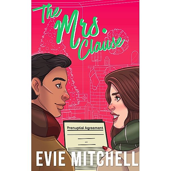 The Mrs. Clause (Capricorn Cove Series, #4) / Capricorn Cove Series, Evie Mitchell