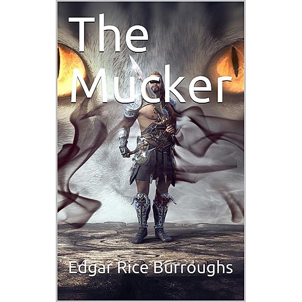 The Mucker, Edgar Rice Burroughs