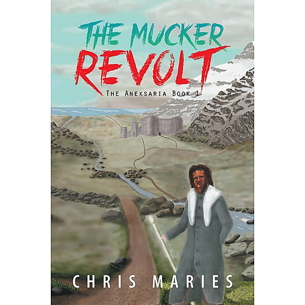 The Mucker Revolt, Chris Maries