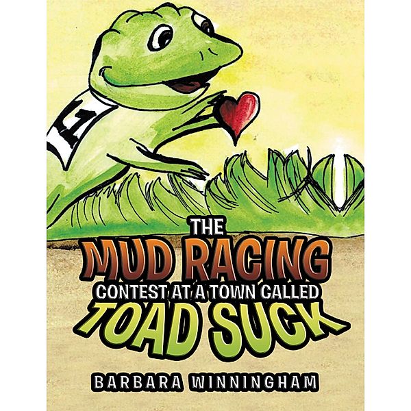 The Mud Racing Contest at a Town Called Toad Suck, Barbara Winningham