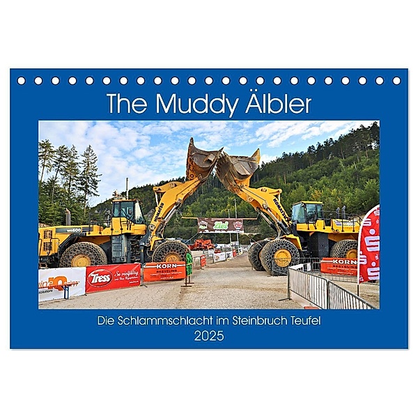 The Muddy Älbler (Tischkalender 2025 DIN A5 quer), CALVENDO Monatskalender, Calvendo, Günther Geiger