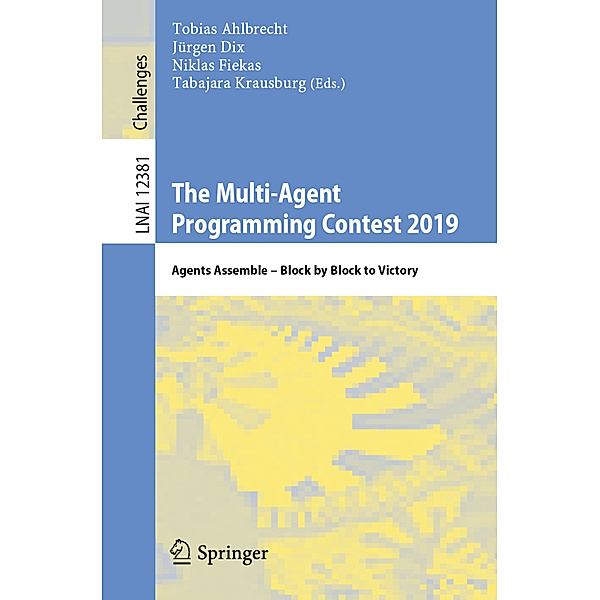 The Multi-Agent Programming Contest 2019