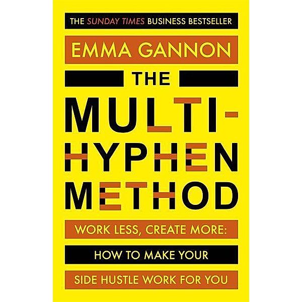 The Multi-Hyphen Method, Emma Gannon