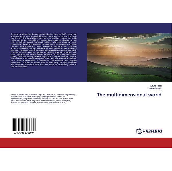 The multidimensional world, Arturo Tozzi, James Peters