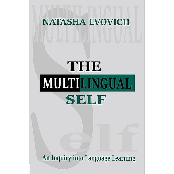 The Multilingual Self, Natasha Lvovich