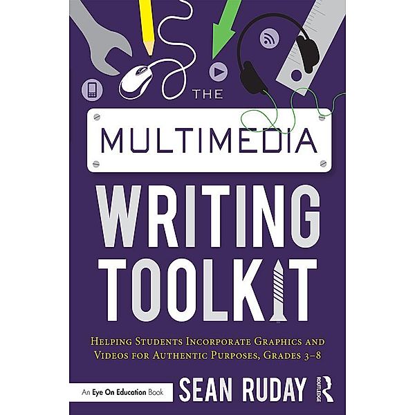 The Multimedia Writing Toolkit, Sean Ruday