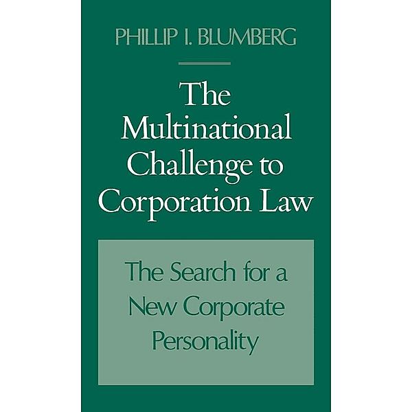 The Multinational Challenge to Corporation Law, Phillip I. Blumberg